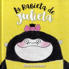 la rabieta de julieta​